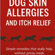 Ultimate Guide on Allergies & Itching